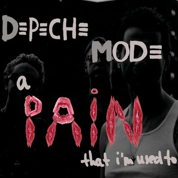 A Pain That I'm Used To cover
