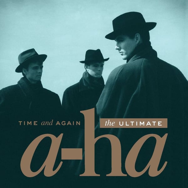 Time and Again: The Ultimate a-ha cover