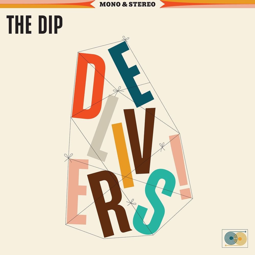 The Dip Delivers cover