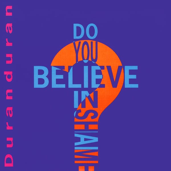 Do You Believe in Shame? cover