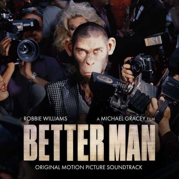 Better Man: Original Motion Picture Soundtrack cover
