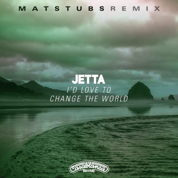 I'd Love to Change the World (Matstubs remix) cover