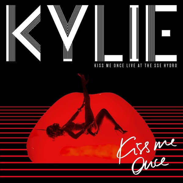 Kiss Me Once (Live at the SSE Hydro) cover