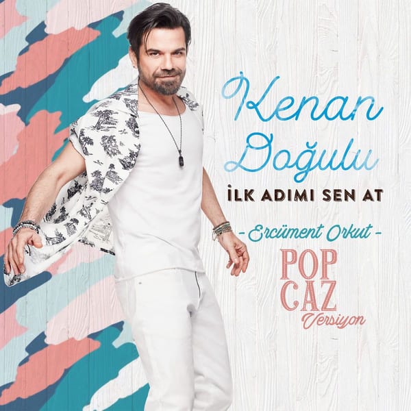 İlk Adımı Sen At (Ercüment Orkut Pop Caz Versiyon) cover