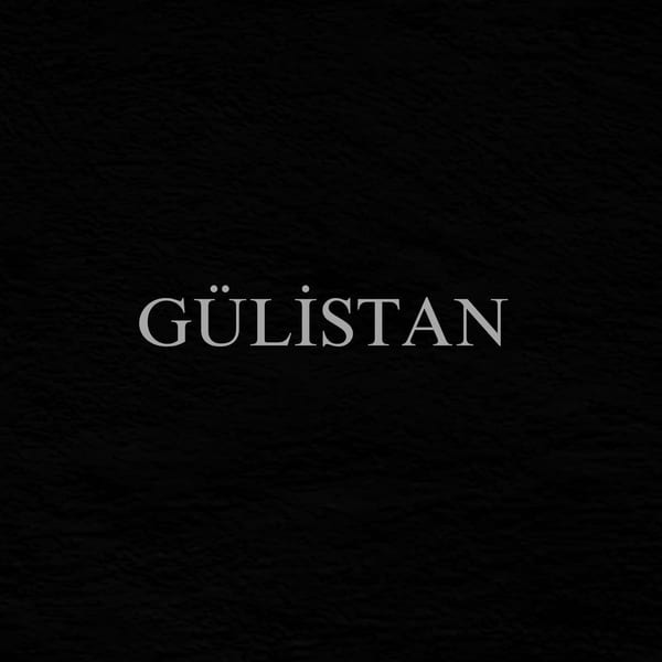 GÜLİSTAN cover