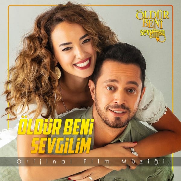 Öldür Beni Sevgilim (Orijinal Film Müziği) cover
