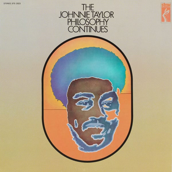 The Johnnie Taylor Philosophy Continues cover
