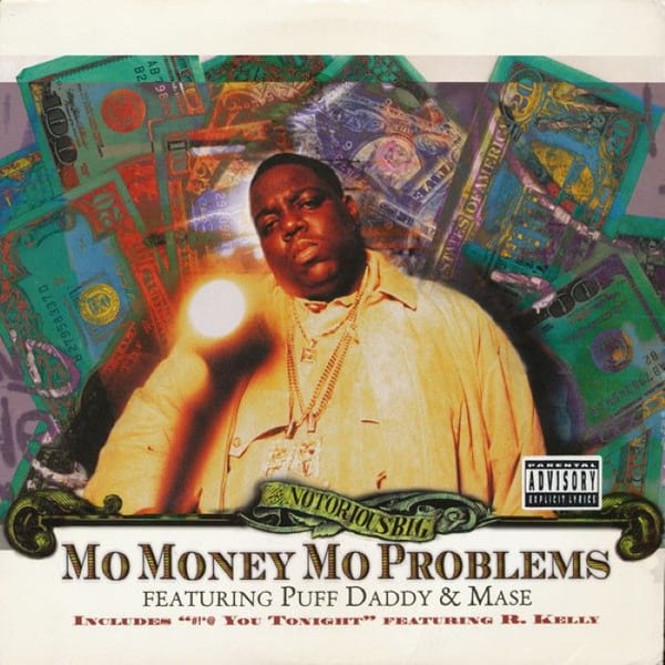 Mo Money Mo Problems album cover