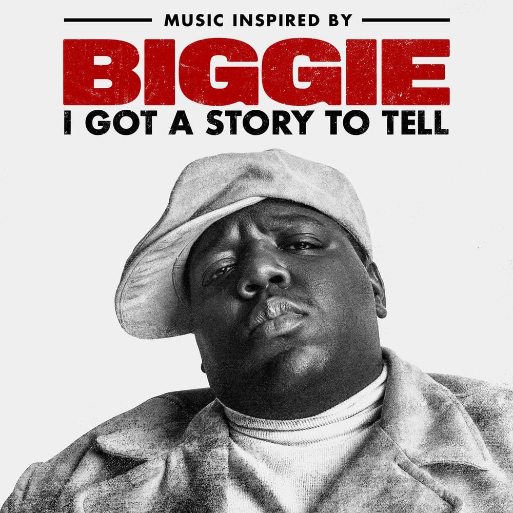 Music Inspired By Biggie: I Got A Story To Tell cover