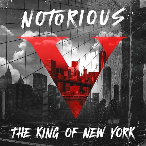 Notorious V: The King of New York cover