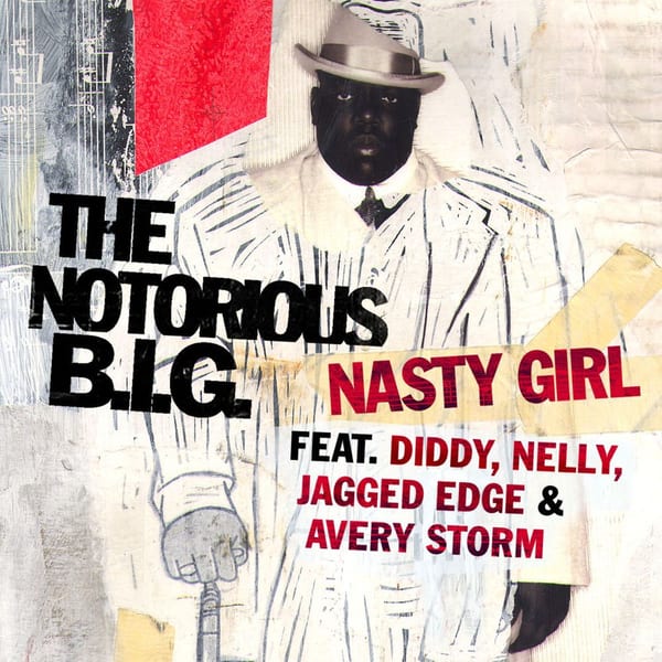 Nasty Girl (feat. Diddy, Nelly, Jagged Edge & Avery Storm) cover