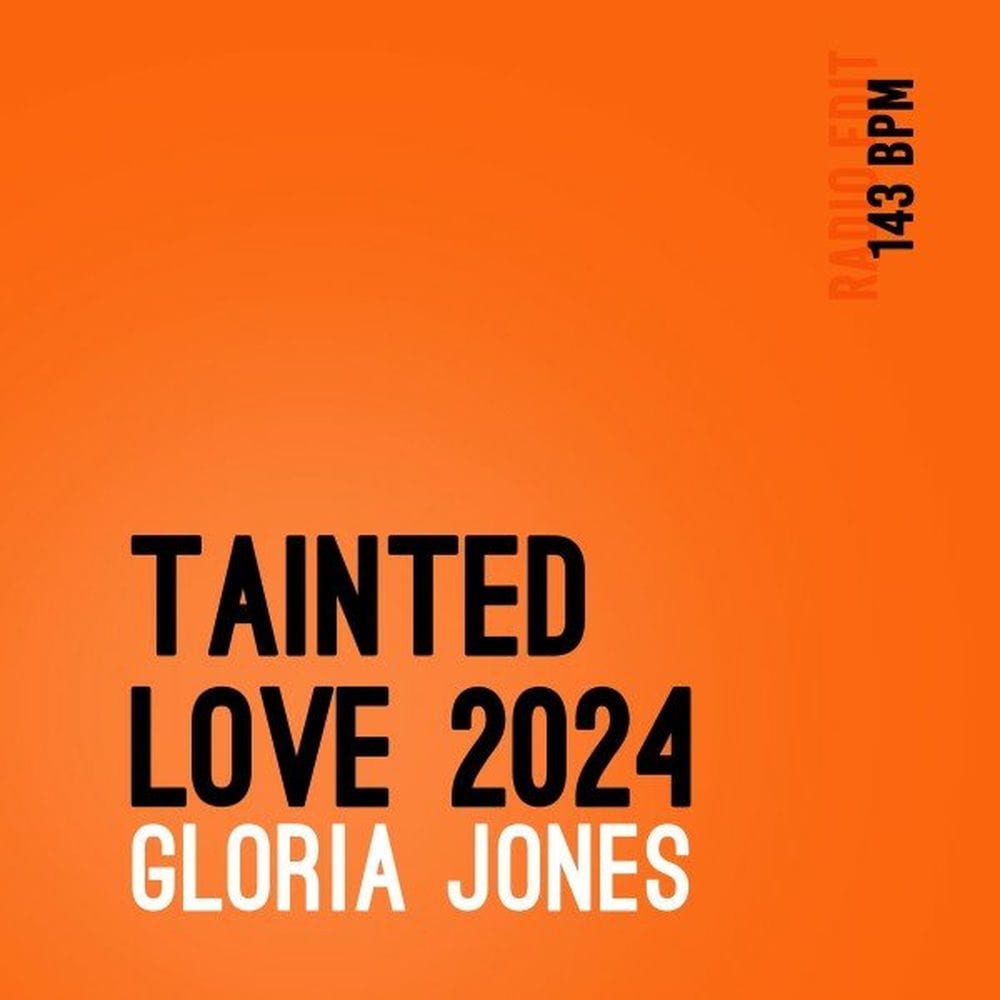 Tainted Love 2024 cover