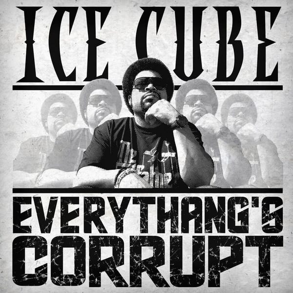 Everythang's Corrupt album cover