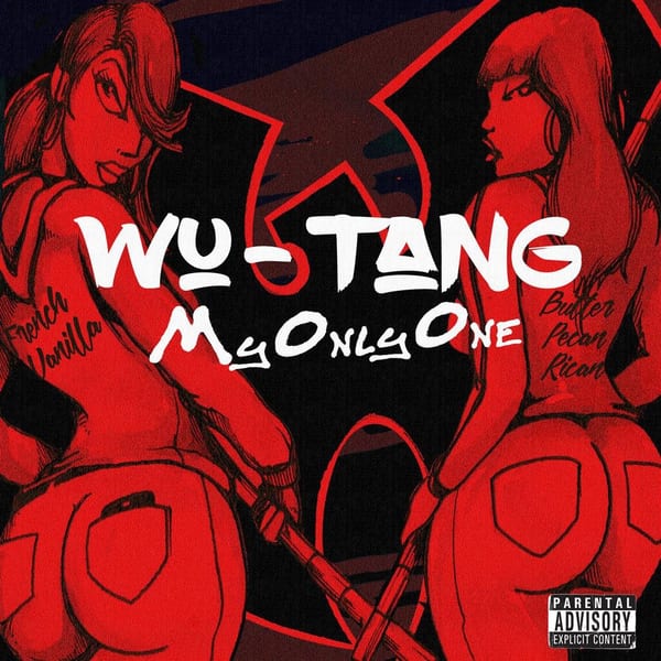 My Only One (feat. Ghostface Killah, RZA, Cappadonna, Mathematics and Steven Latorre) cover