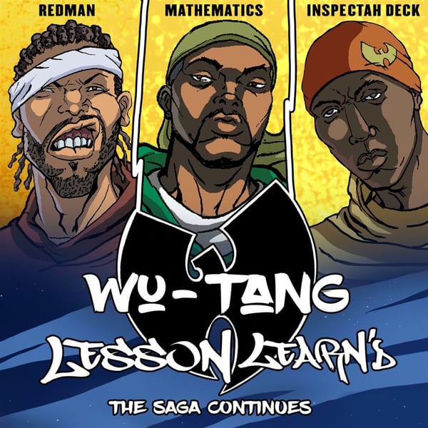 Lesson Learn’d (feat. Inspectah Deck and Redman) cover