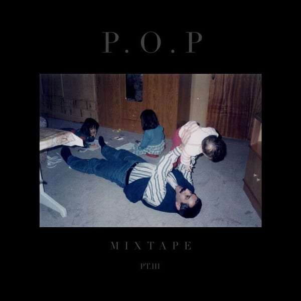 P.O.P Mixtape, Pt. 3 cover