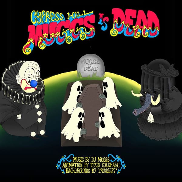 Muggs Is Dead cover