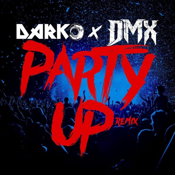Party Up (Up in Here) - DARKO Remix cover
