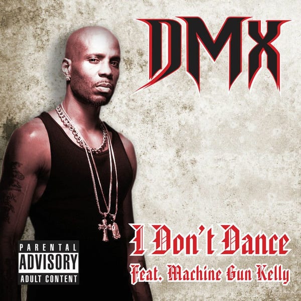 I Don't Dance (feat. Machine Gun Kelly) - Single cover