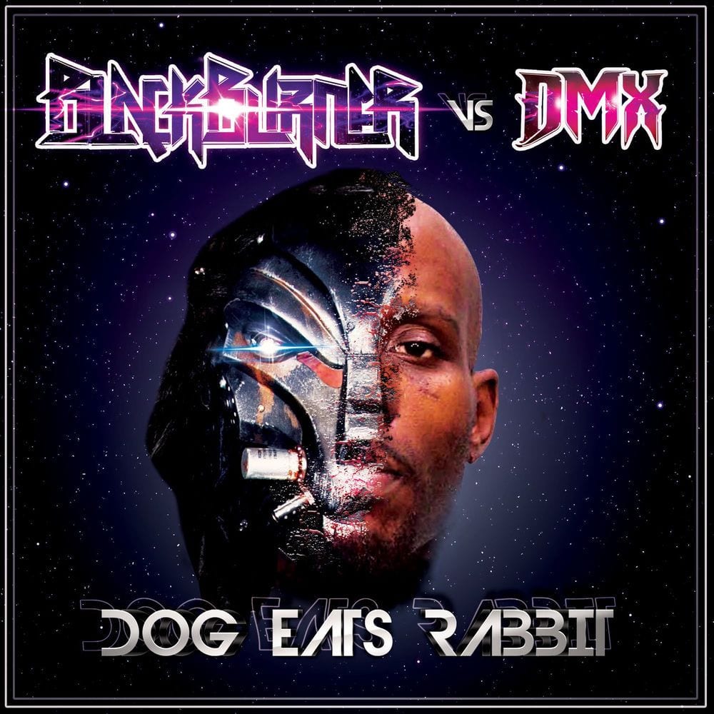 Dog Eats Rabbit (Blackburner Vs. DMX) cover