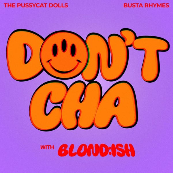 Don't Cha (with BLOND:ISH) cover