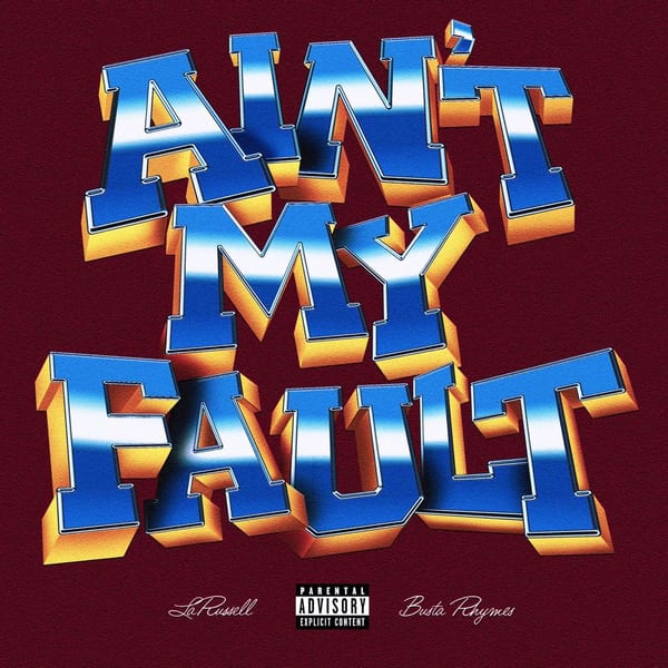 Ain't My Fault cover