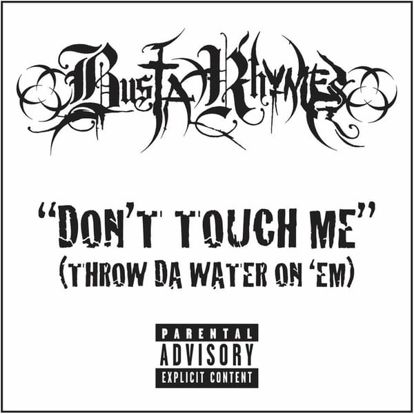 Don't Touch Me (Throw Da Water On 'Em) album cover