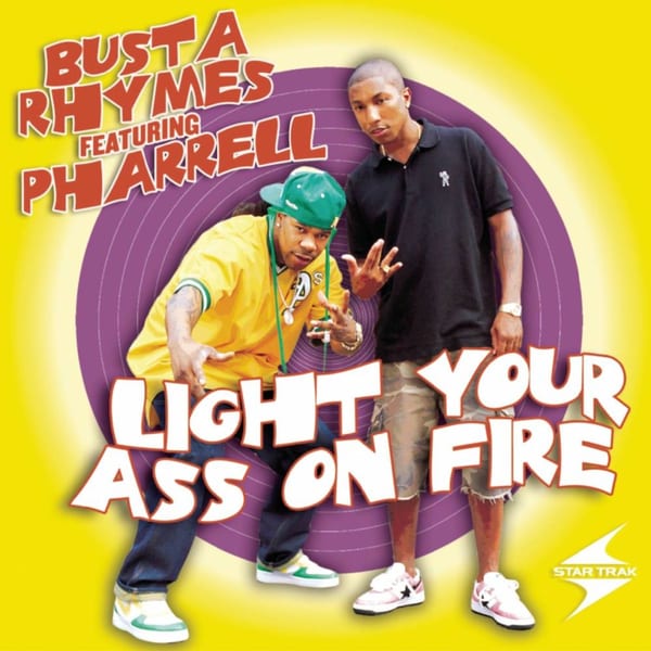 Light Your Ass On Fire (feat. Pharrell) album cover