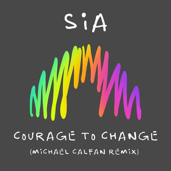 Courage to Change (Michael Calfan remix) cover