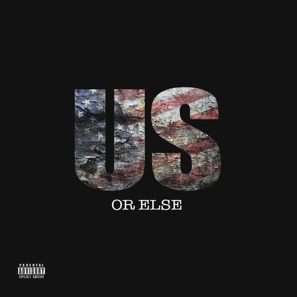 Us Or Else cover