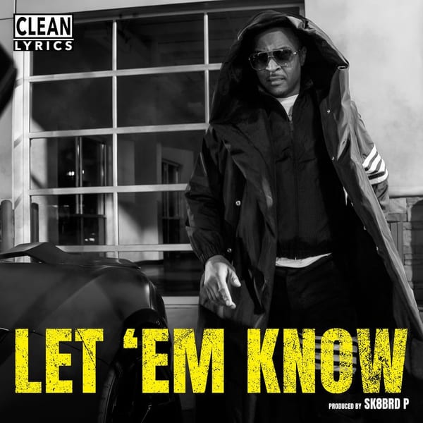 LET 'EM KNOW cover