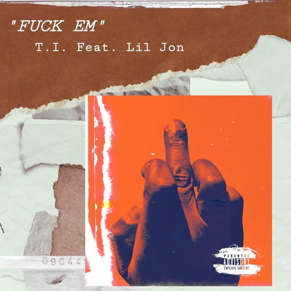 Fuck Em (feat. Lil Jon) cover