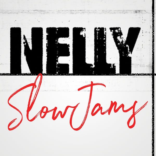 Nelly Slow Jams cover