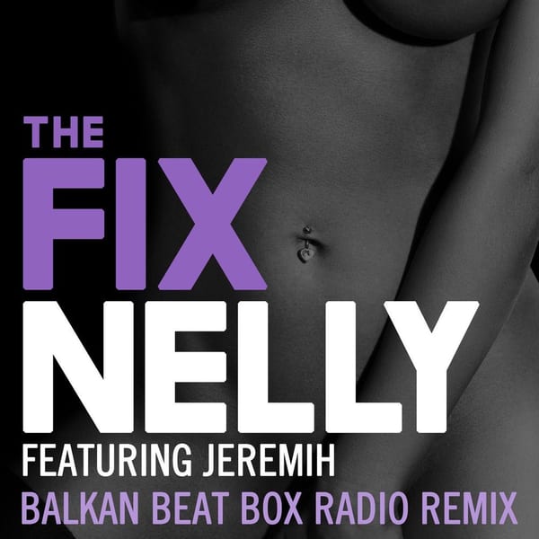 The Fix (feat. Jeremih) (Balkan Beat Box Remix) cover