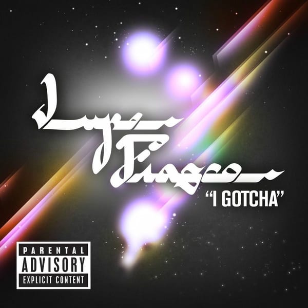 I Gotcha album cover