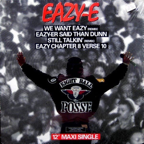We Want Eazy (remix) / Eazy-Er Said Than Dunn cover