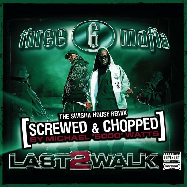 Last 2 Walk: Chopped & Screwed cover