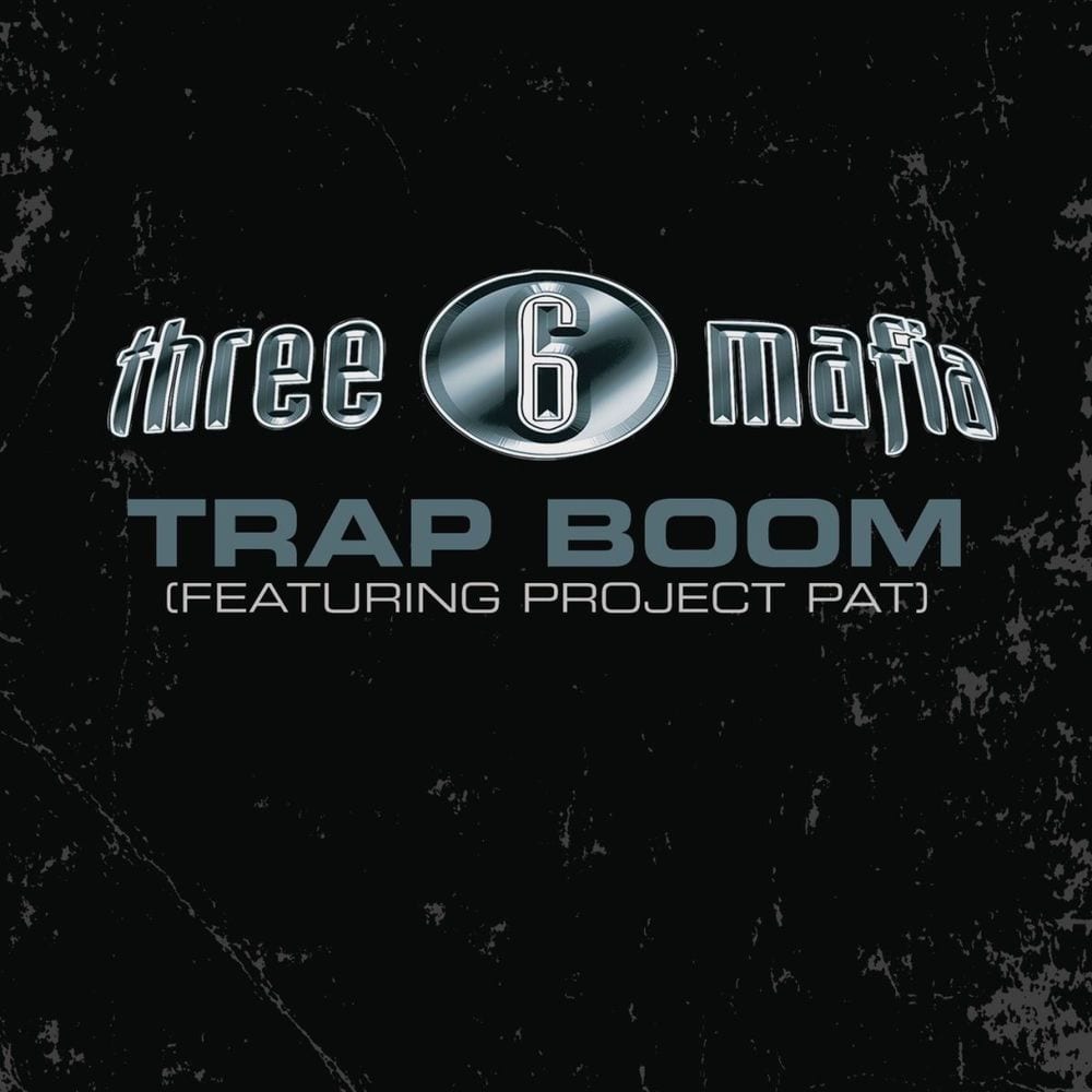 Trap Boom (feat. Project Pat) (Explicit Album Version) cover