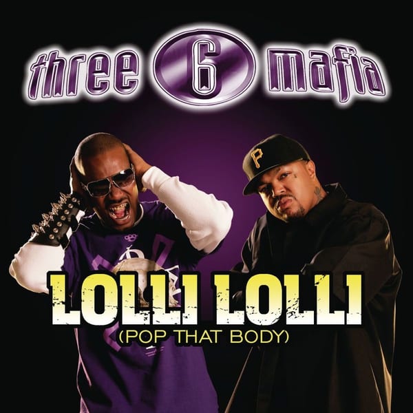 Lolli Lolli (Pop That Body) (feat. Project Pat, Young D & Superpower) (Explicit Album Version) cover
