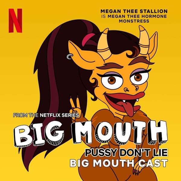 Pussy Don't Lie (from the Netflix Series "Big Mouth") cover