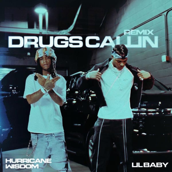 Drugs Callin Remix cover