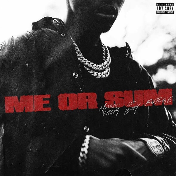 Me or Sum (feat. Future & Lil Baby) cover