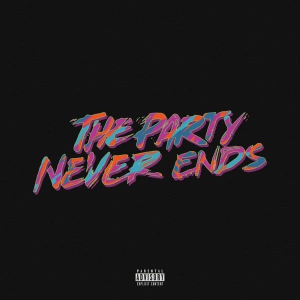 The Party Never Ends cover