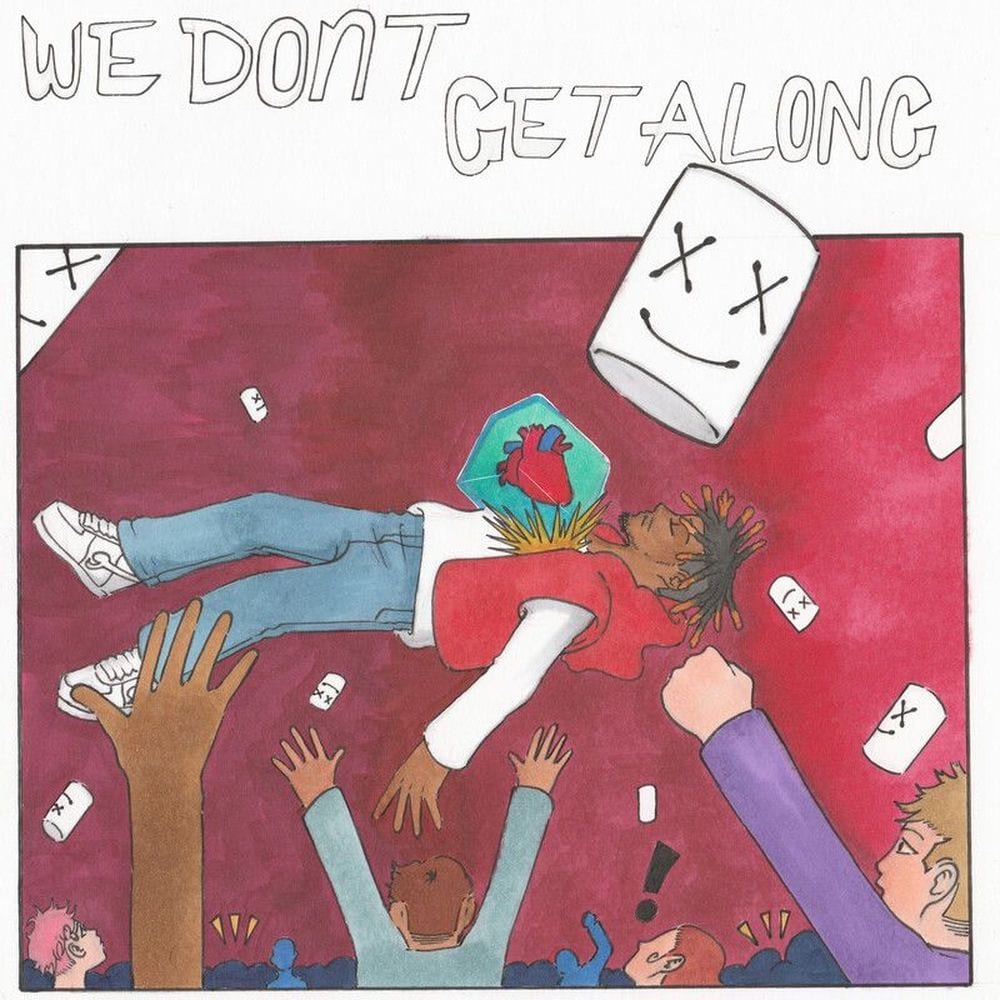 We Don’t Get Along cover