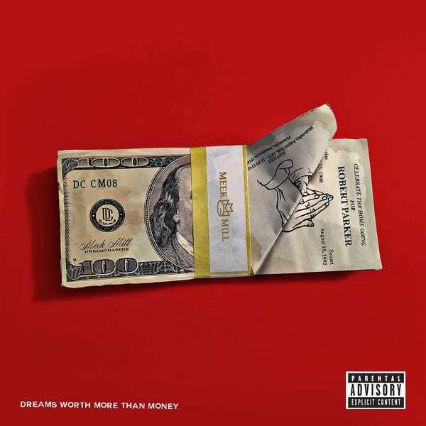 Dreams Worth More Than Money cover
