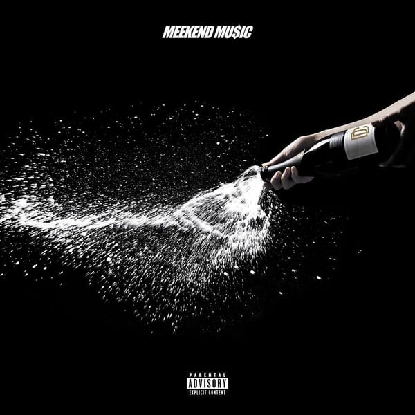 Meekend Mu$ic cover