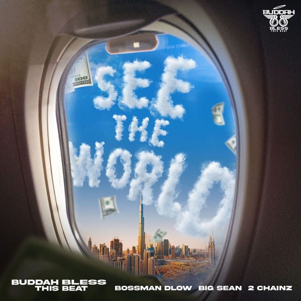 See The World (feat. BossMan Dlow) (Clean) cover