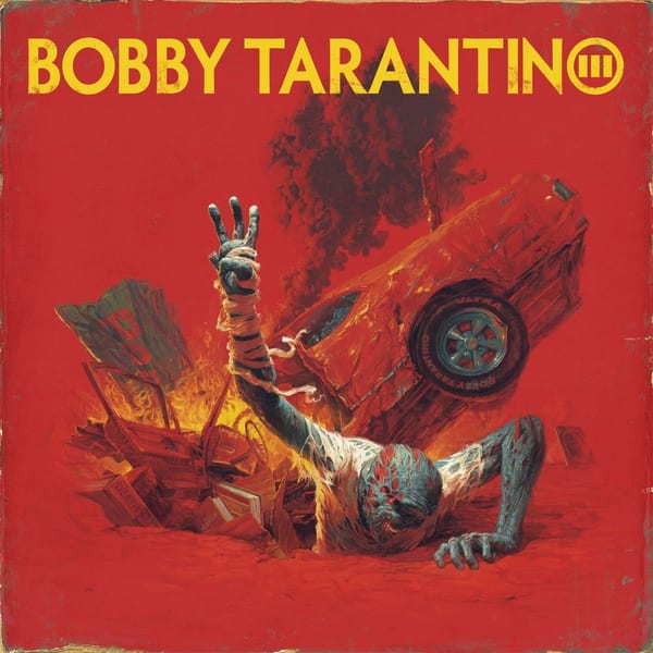 Bobby Tarantino III cover