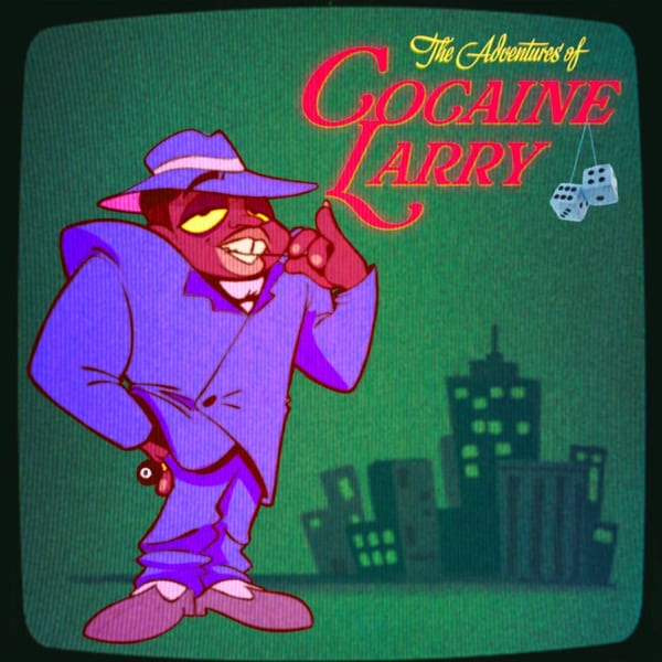 The Adventures of Cocaine Larry cover