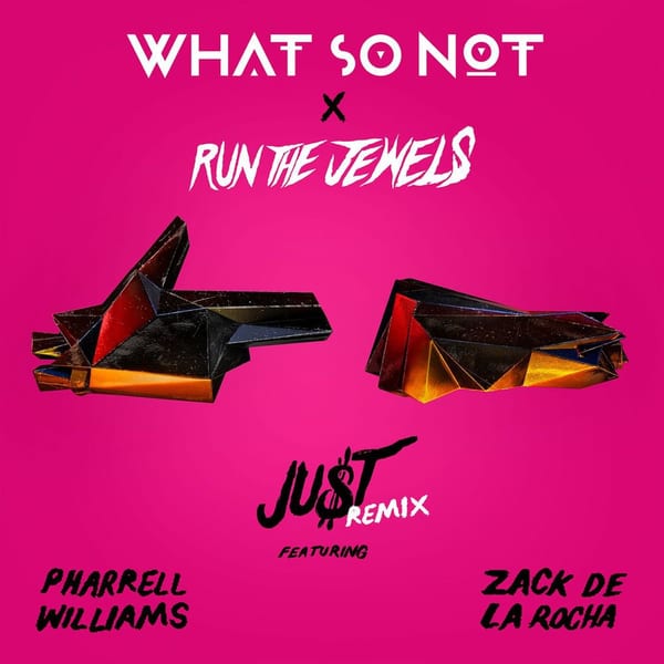 JU$T (What So Not Remix) cover